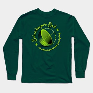 Schrödinger's Ball Long Sleeve T-Shirt